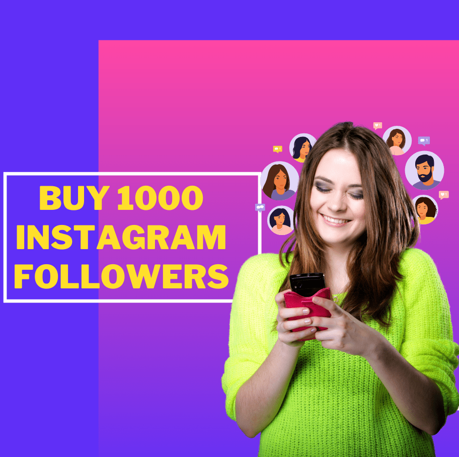 Buy 1000 Instagram Followers with Instant Delivery - Just $11.99 Only