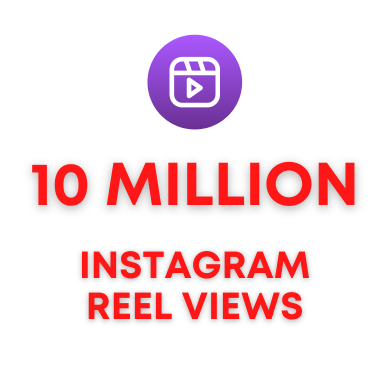 buy 10 Million IG reel views