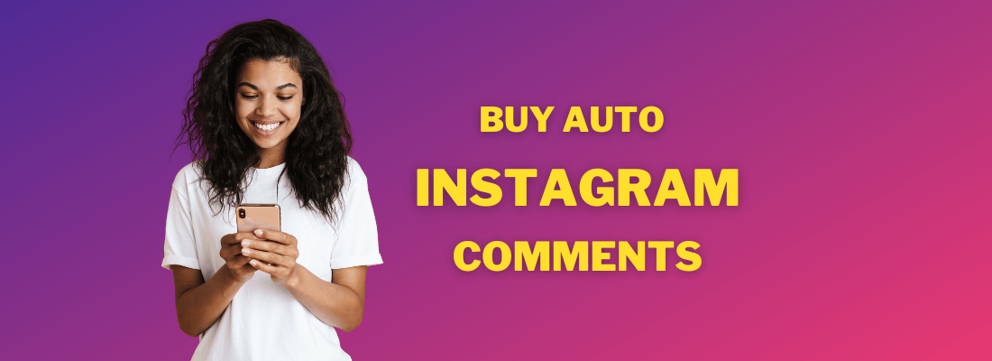 buy automatic Instagram comments