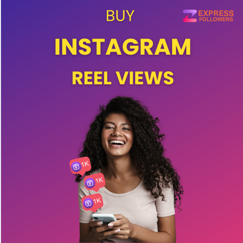 Buy Instagram Reels Views Instantly - $1.49 for 1000 Views