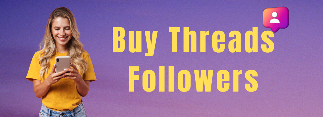 Buy threads followers instantly