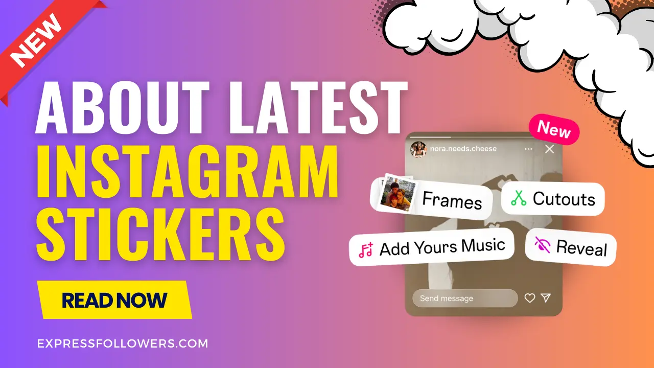 Discover the Trend of New Launched Instagram Stickers | 2024